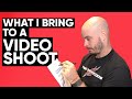 What Do I Bring To A Video Shoot