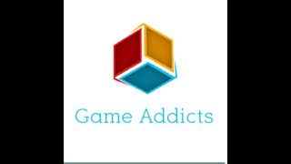 Game Addicts Live Stream