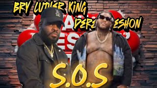 Bry Luther King ft Derez Deshon - SOS (Dangerous) . Y’all Messin’ Wit It!? 💜 or 💩