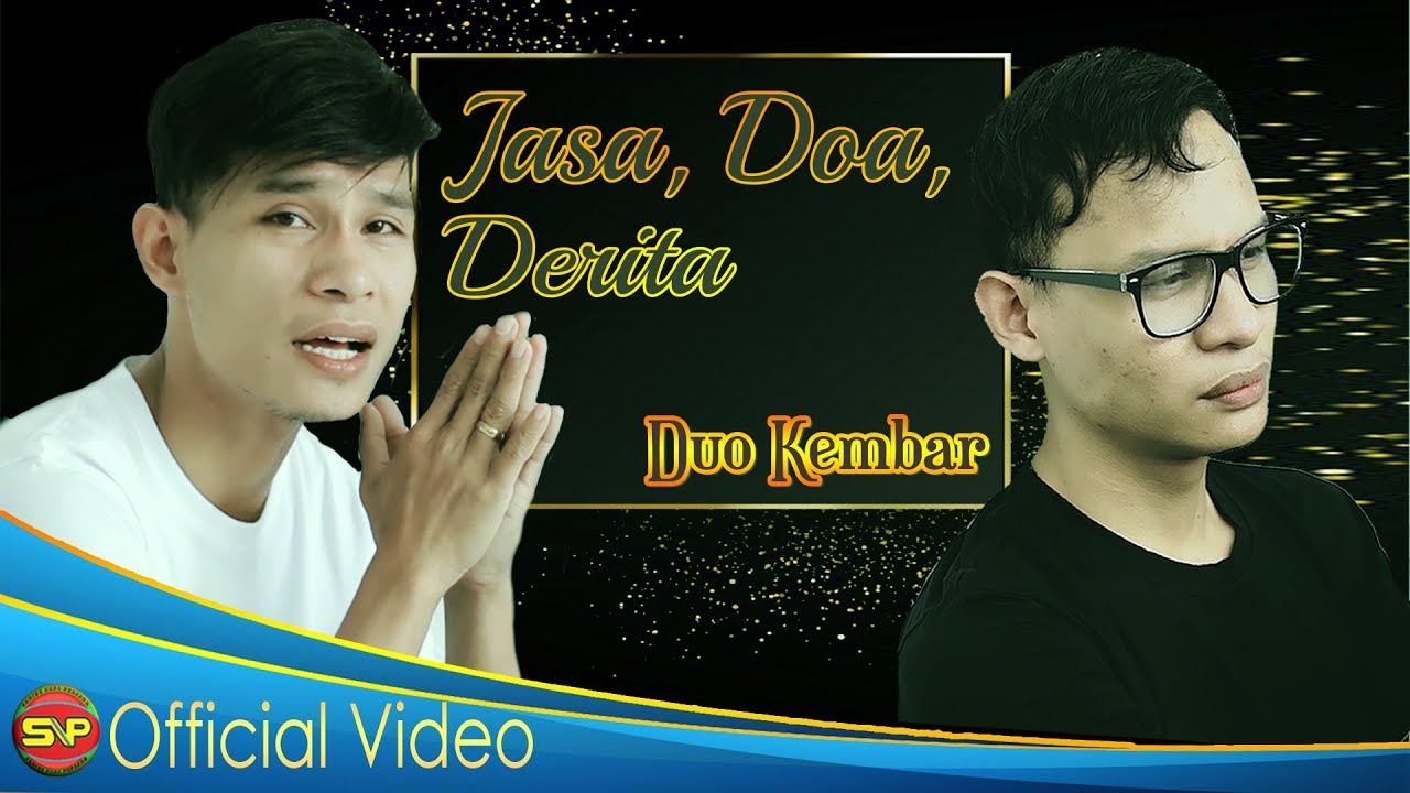 Duo Kembar - Jasa Doa Derita I Official Video Music