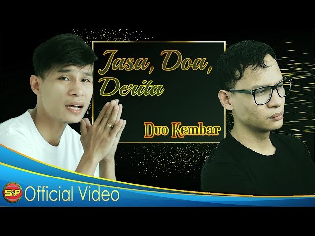 Duo Kembar - Jasa Doa Derita I Official Video Music class=