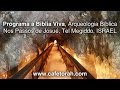 Megido - Arqueologia Bíblica Nos Passos de Josué