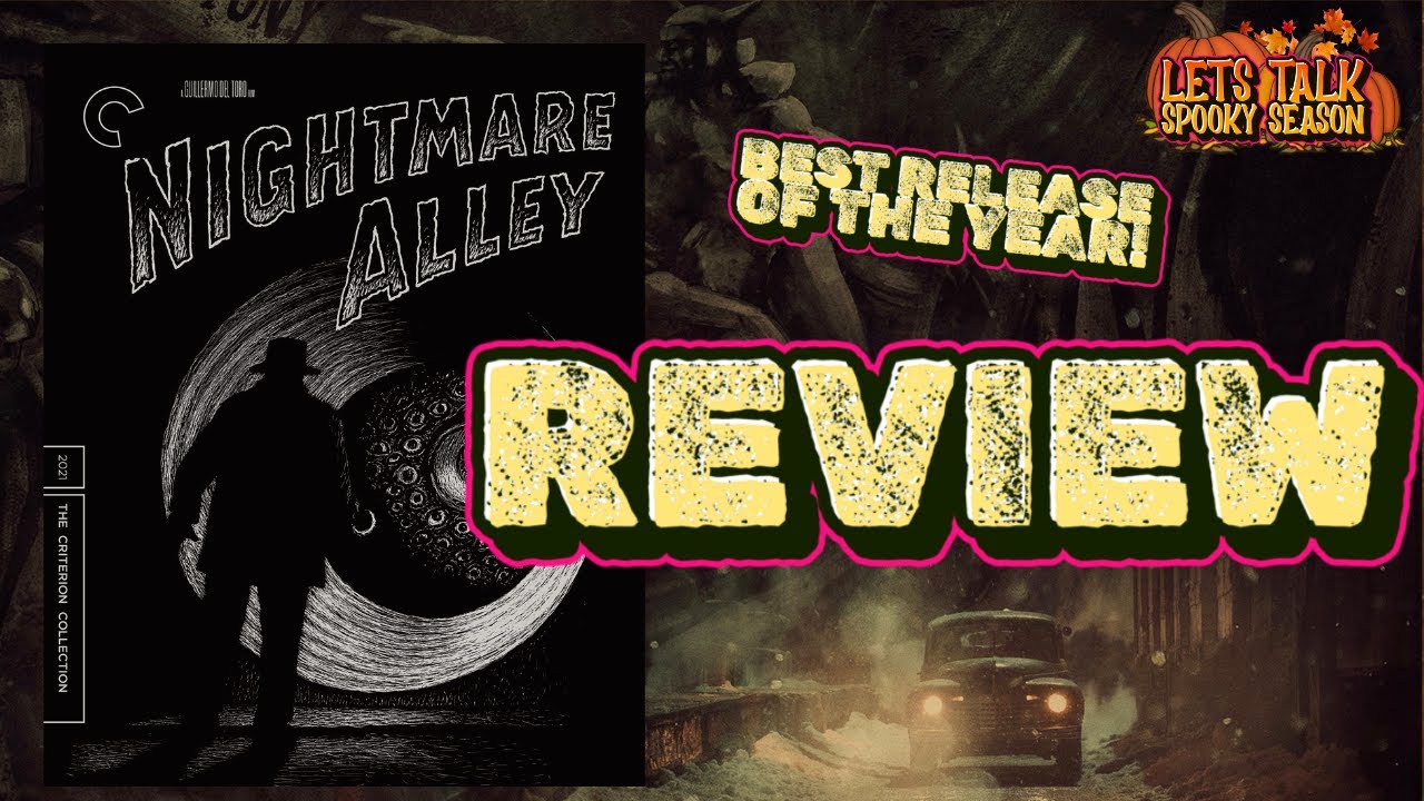 Nightmare Alley - Film & 4K blu ray review - Criterion - The best 4k of 2025?