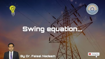 The Swing Equation