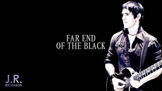 Video thumbnail of "The Far End Of The Black - JR Richards (official)"