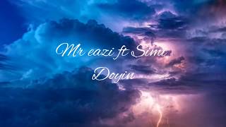 Mr Eazi & Simi - Doyin (Lyrics Video)