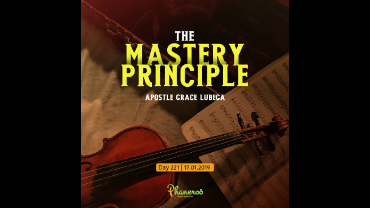 The Mastery Principle