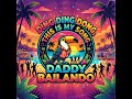 Ding Ding Dong This Is My Song Daddy Bailando 