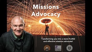 An Invitation to the Missions Advocacy Course