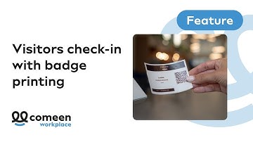 Comeen Workplace - Visitors check-in with badge printing