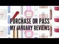 Purchase or Pass: My January Reviews! Summer Fridays, Set Active, Drunk Elephant and more!
