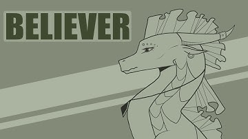 Believer - Wings of Fire OC Animatic