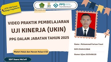 VIDEO UJI KINERJA (UKIN) || PPG PAI DALJAB BATCH 2 2025 || LPTK UIN SUNAN KALIJAGA YOGYAKARTA