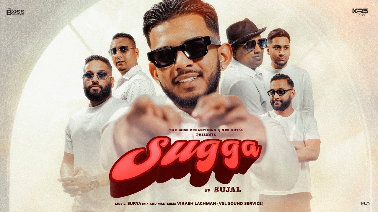 Sugga by Sujal Oemraw | B.G.G Surya | 2025 | KRS Royal | The Boss Promotions 