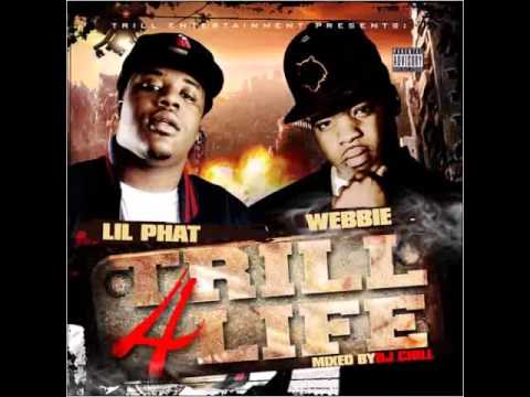 Webbie Ft. Lil Phat- Fuck Wit Me