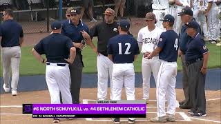 District XI 4A Baseball Championship - North Schuylkill vs Bethlehem Catholic
