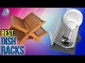 10 Best Dish Racks 2017 10 Best Dish Racks 2017