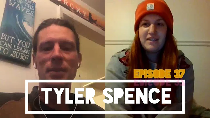Episode 37: Tyler Spence of Stoke Riders