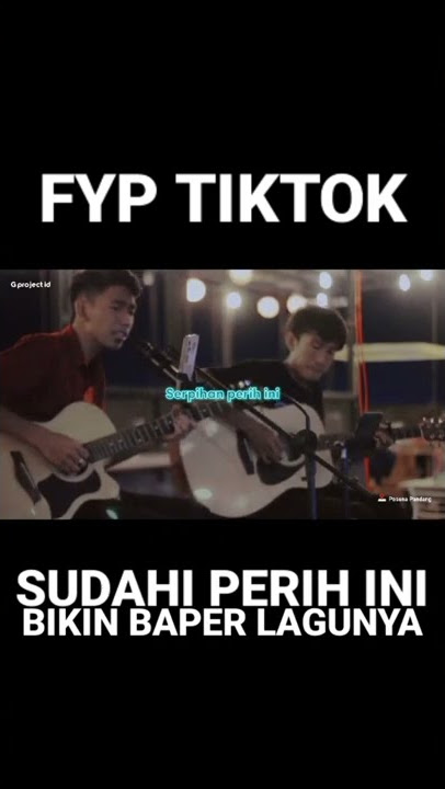 SUDAHI PERIH INI - LAGUNYA EMANG BIKIN BAPER DAN MERINDING