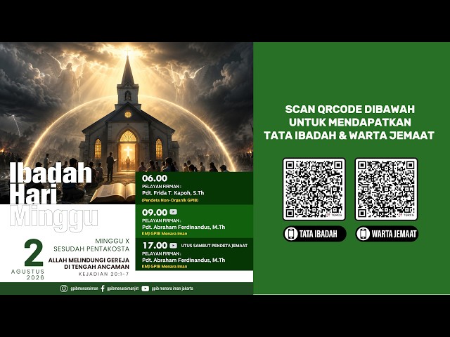 (Live) IBADAH HARI MINGGU X SESUDAH PENTAKOSTA  - GPIB MENARA IMAN, 2 AGUSTUS 2026 09.00 WIB