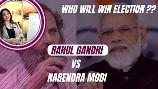 Who Will Win This Year's Election Rahul Gandhi VS Narendra Modi ( By NUMEROLOGY Method )