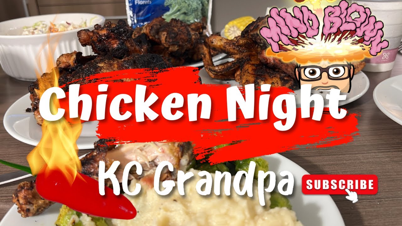 Chicken Night - Special Guests - Hotel Cooking with KC Grandpa