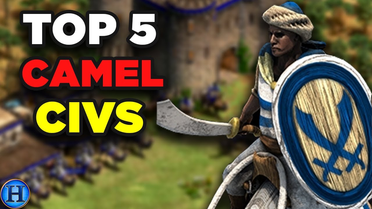 Top 5 Best Camel Civilizations In AoE2