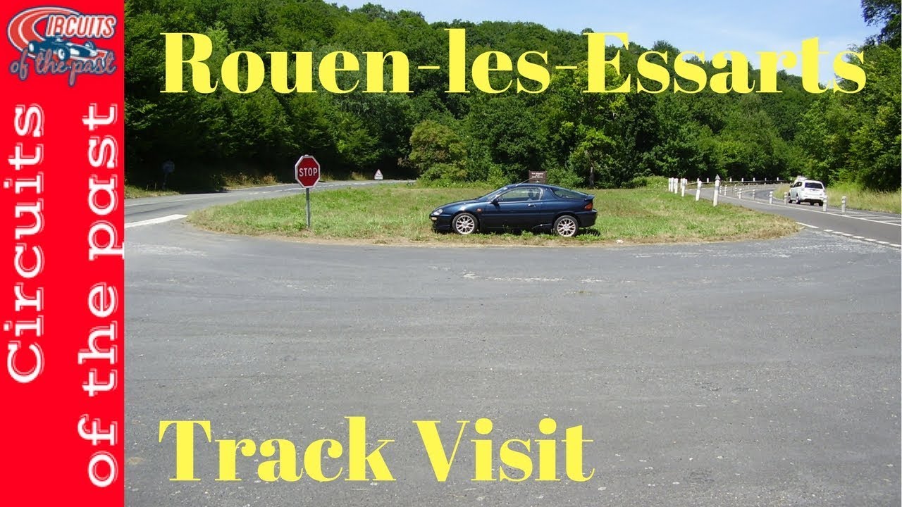 Circuit Rouen-les-Essarts track visit - Circuit Tour 2017