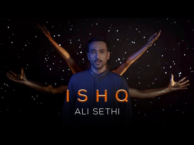 Ishq | Ali Sethi (Official Music Video) class=
