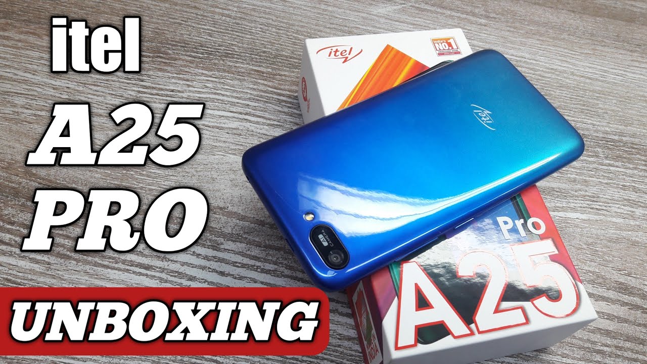 Download itel A25 Pro Unboxing - Should You Buy it ?