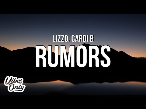 Lizzo - Rumors (Lyrics) ft. Cardi B