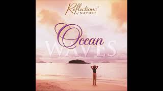 Reflections of Nature - Ocean Waves