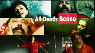 Money Heist - All Death Scene Season 1-5 - My Life Is Going On