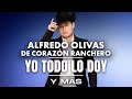 Alfredo Olivas - De Corazón Ranchero