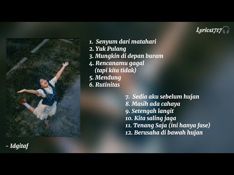 Idgitaf Album Playlist 'Berusaha di Bawah Hujan'