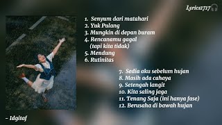 Idgitaf Album Playlist 'Berusaha di Bawah Hujan'