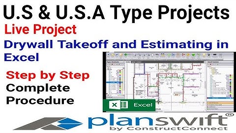 Drywall Takeoff and estimating with Planswift & Excel