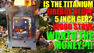 Is The Firebox Anium 5-Inch Gen2 Folding Wood Stove Worth The Money?