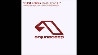 Video voorbeeld van "16 Bit Lolitas - Beat Organ (Original Mix)"