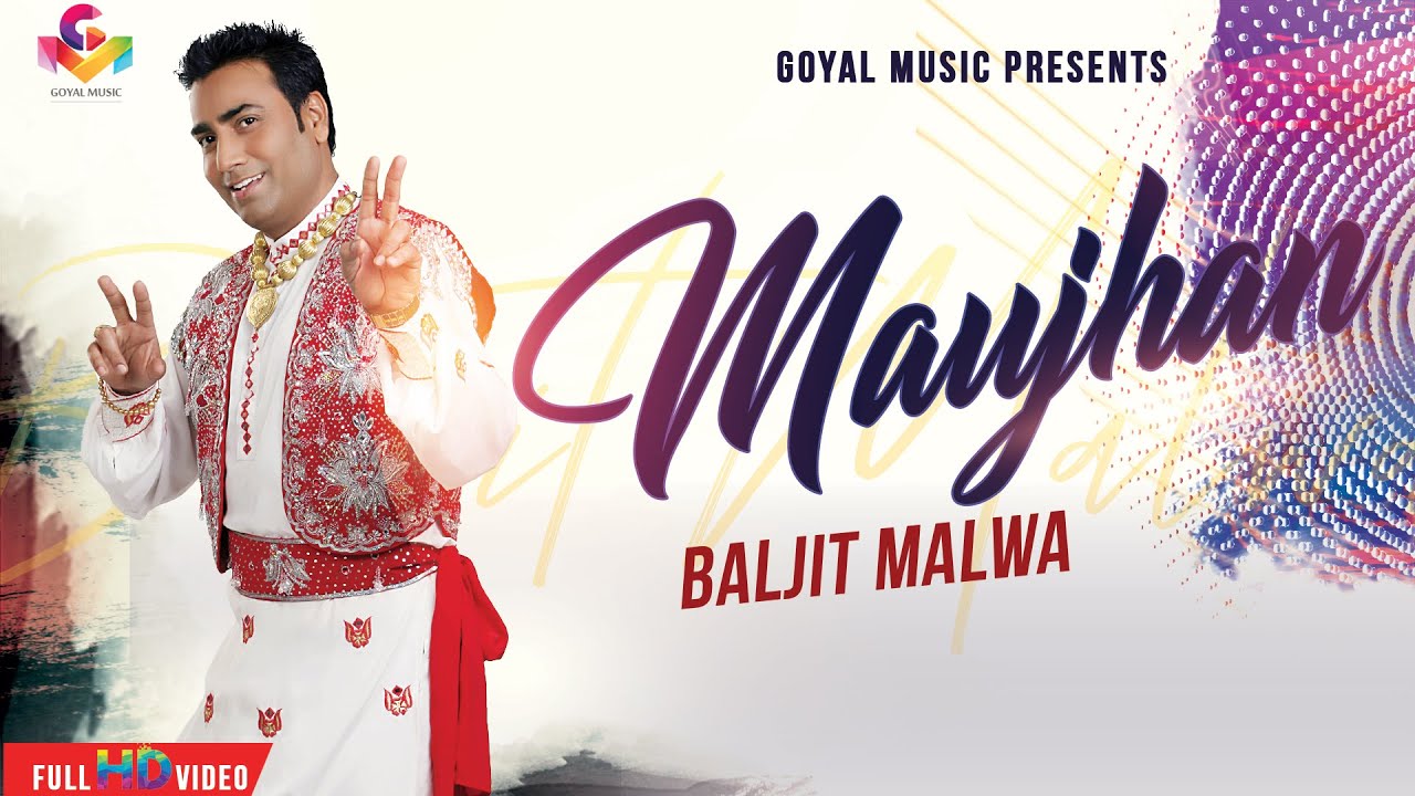 Baljit Malwa  Maujan  Official Goyal Music  Punjabi Hit Songs