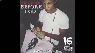 NBA YOUNGBOY “BEFORE I GO” (CHANGE) Official Audio