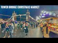 London Tower Bridge Christmas Market Tour from Borough Market | London Winter Walk 2023 [4K HDR]