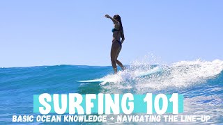 basic ocean knowledge and how to navigate the line-up as a beginner | SURFING 101 part 2