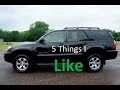 2007 Toyota 4Runner: 5 things I like