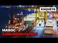 Maroc, cargaison fatale - Documentaire HD COMPLET Français