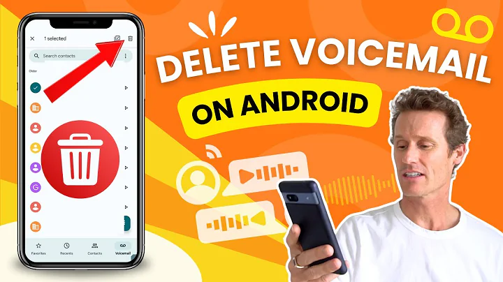 How to Delete Voicemail on Android