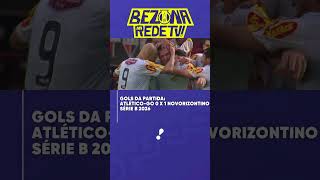 Gols da partida: Atlético-GO 0 x 1 Novorizontino - Série B 2026