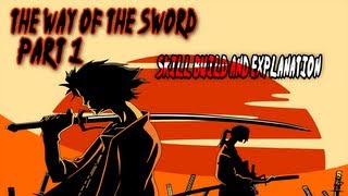 Blademaster Guide - The Way Of the Sword Part 1