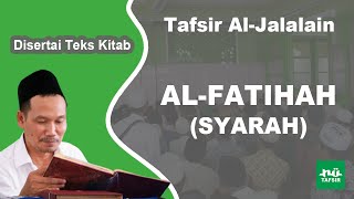 Ngaji Tafsir Al-Jalalain # Surat Al-Fatihah # Disertai Teks Kitab | Gus Baha Terbaru