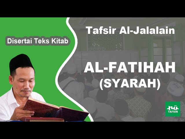 Ngaji Tafsir Al-Jalalain # Surat Al-Fatihah # Disertai Teks Kitab | Gus Baha Terbaru class=